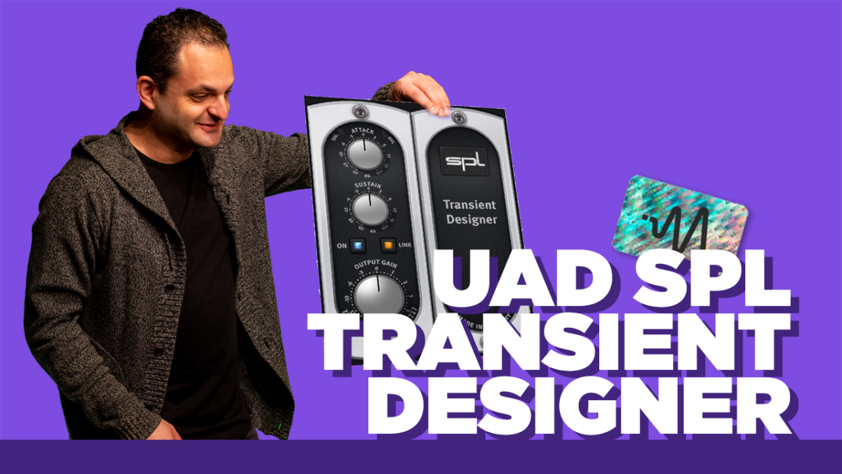 UAD SPL Transient Designer - Transient Designer Tips