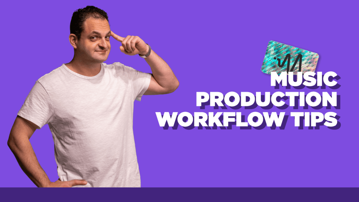 Productive Producer - Music Production Workflow Tips