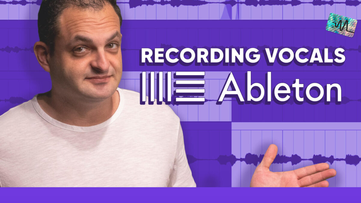 Recording Vocals in Ableton