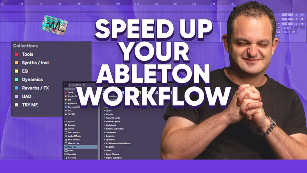 Speed Up Your Ableton Workflow