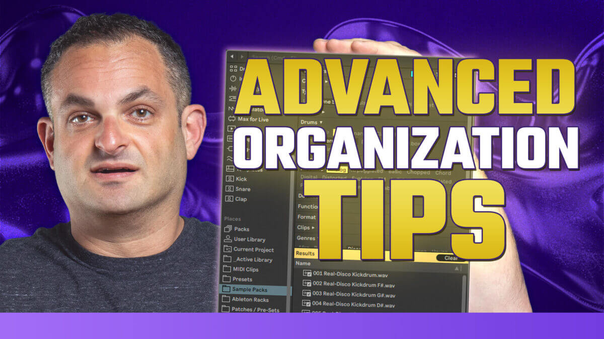 Advanced Organization Tips using Ableton Live 12