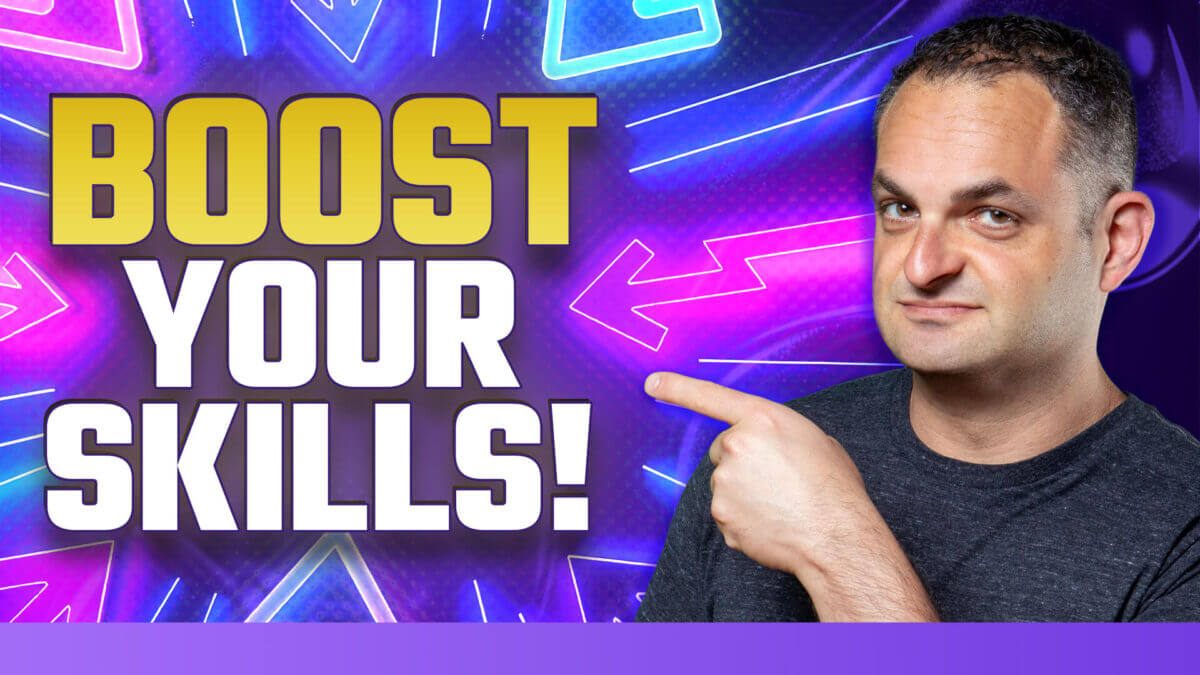 Boost Your Skills!